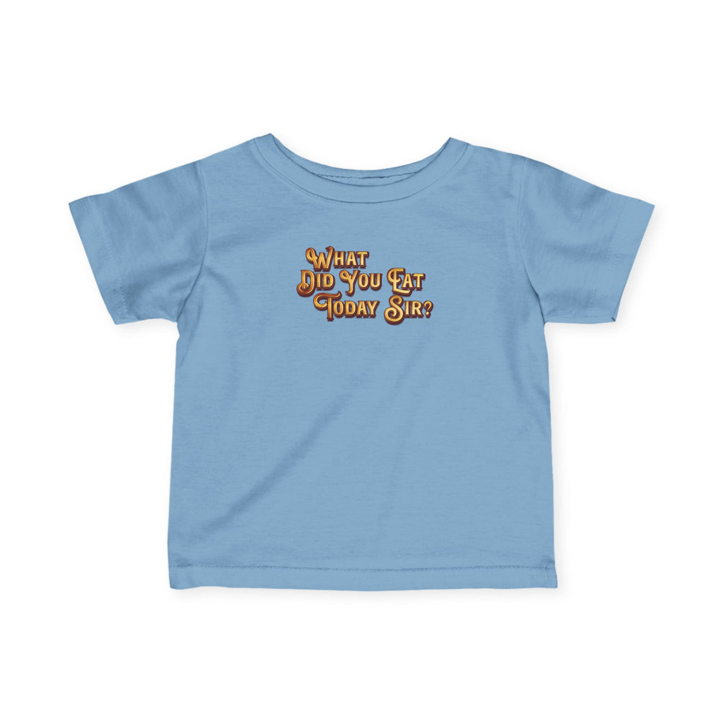 WDYETS Infant T-Shirt