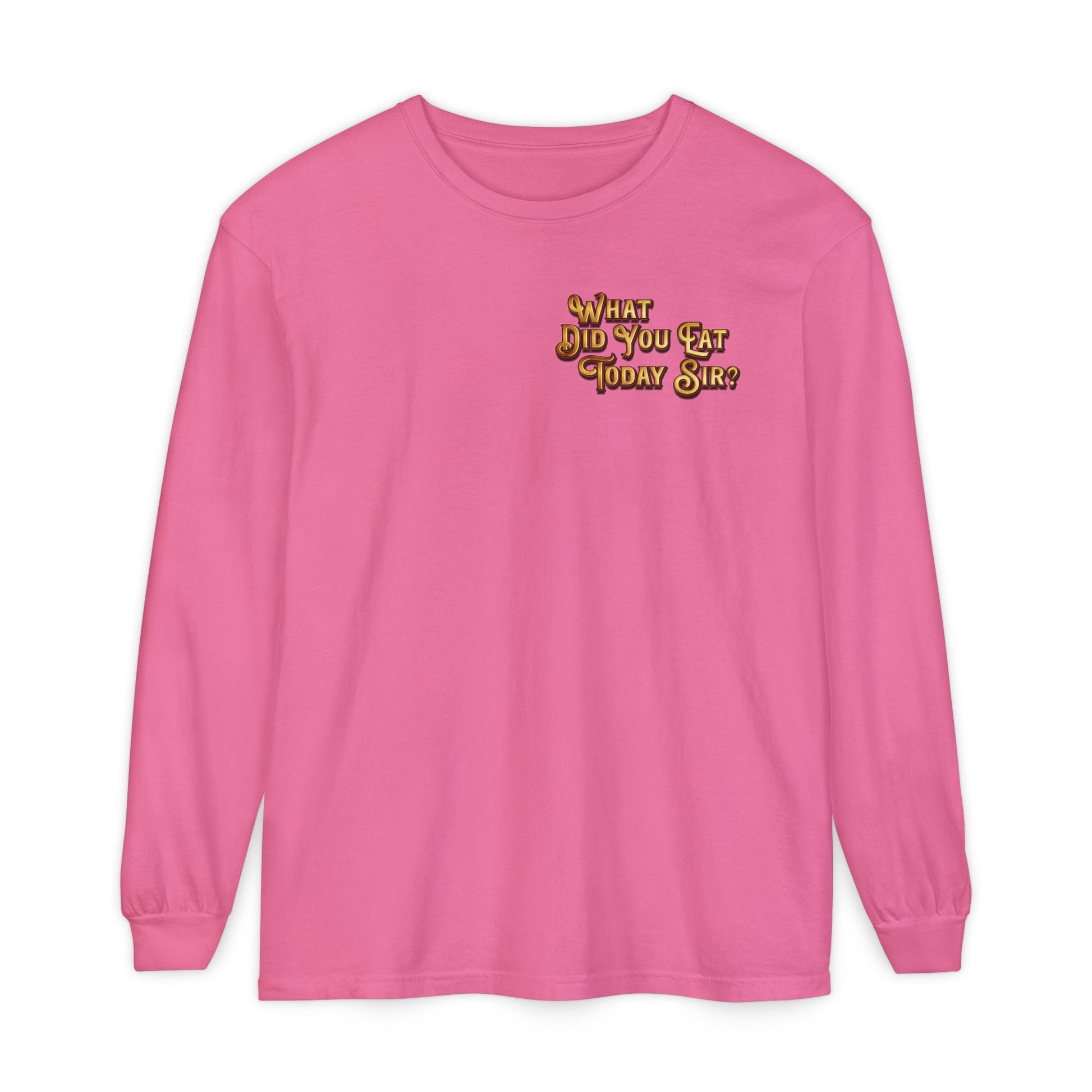 WDYETS Long Sleeve Shirt