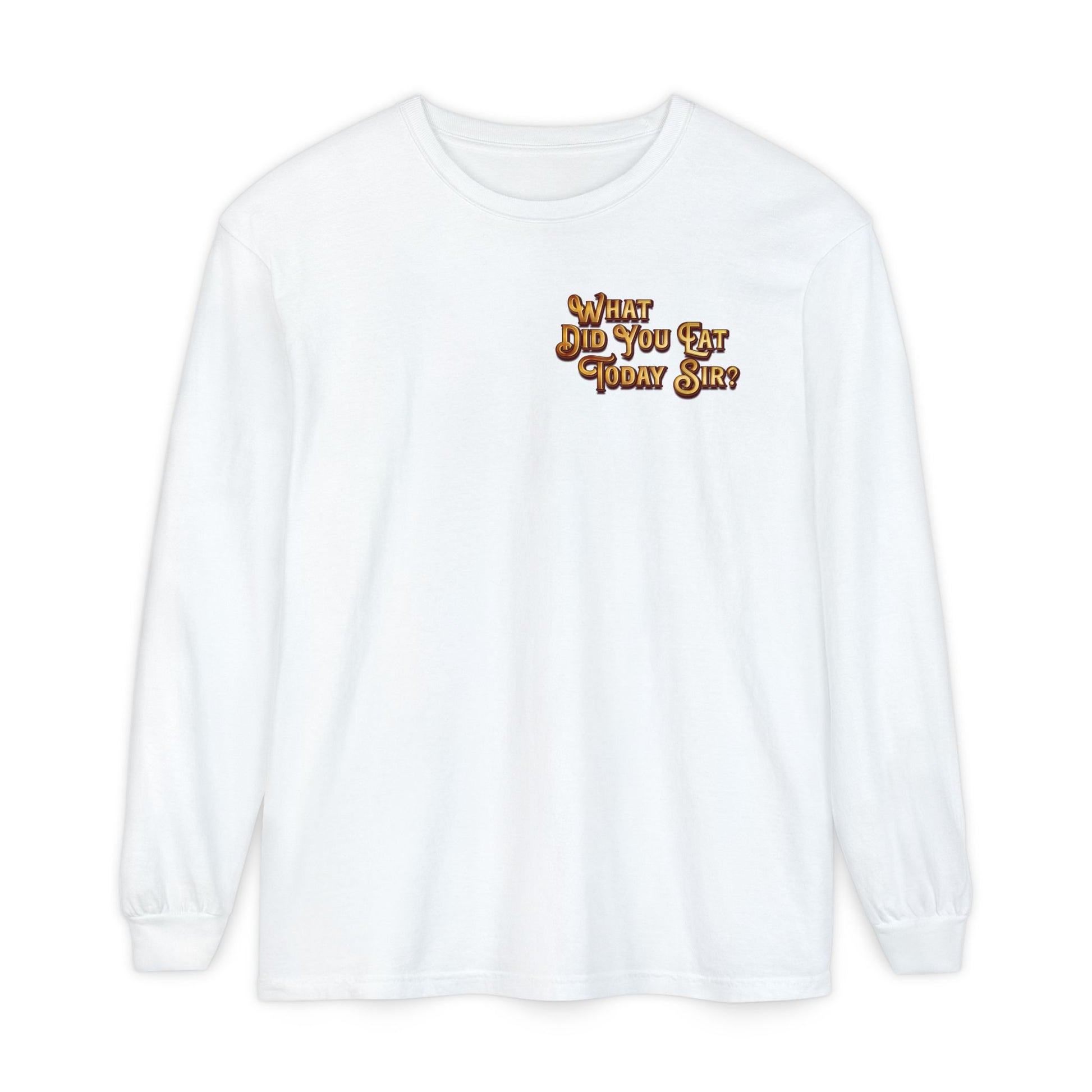 WDYETS Long Sleeve Shirt