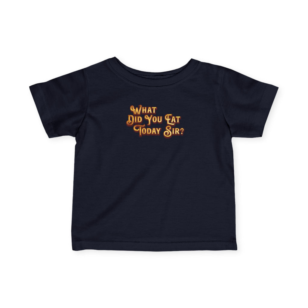 WDYETS Infant T-Shirt