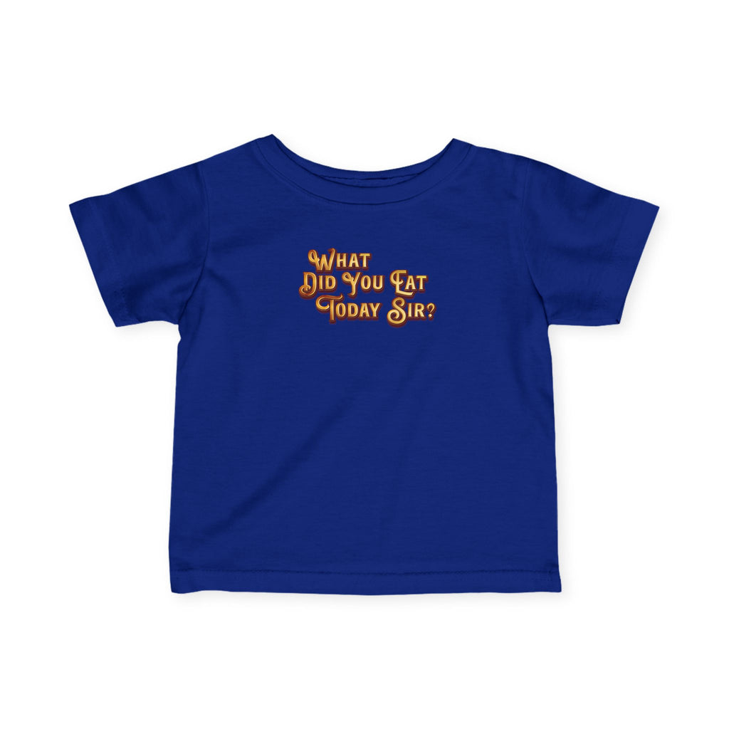 WDYETS Infant T-Shirt
