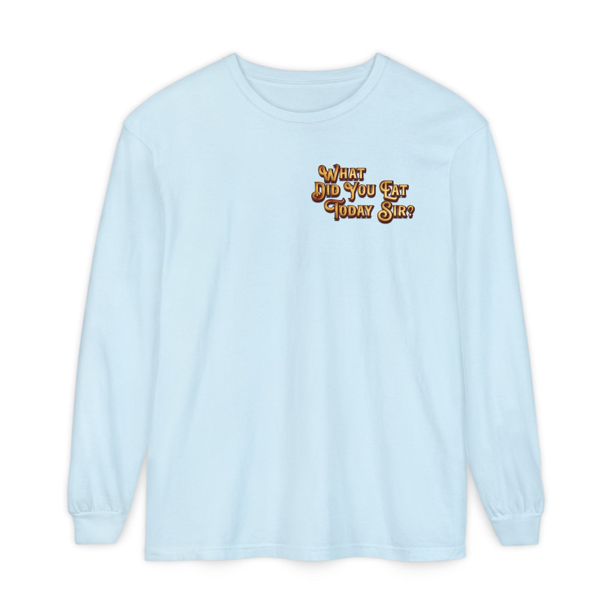 WDYETS Long Sleeve Shirt