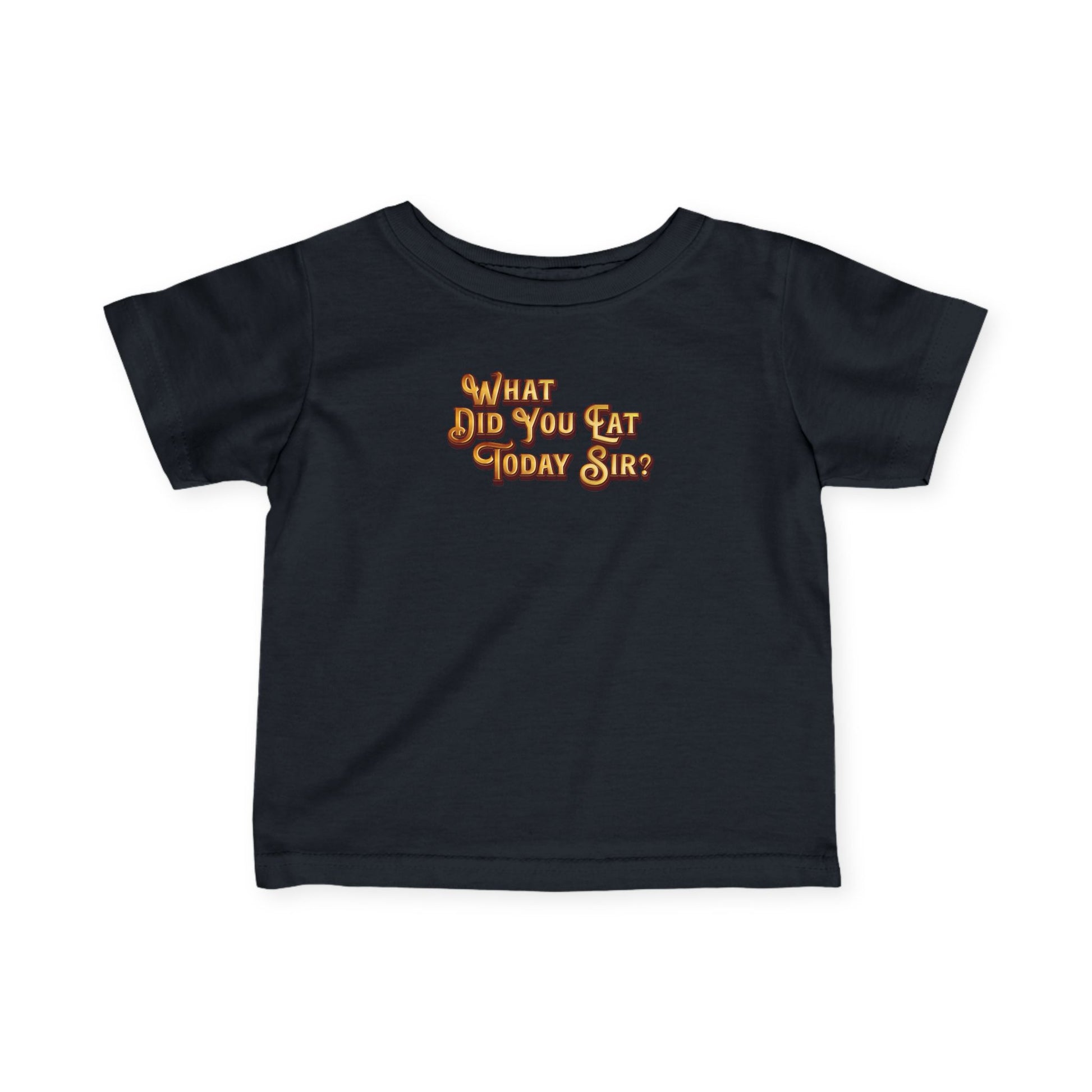 WDYETS Infant T-Shirt